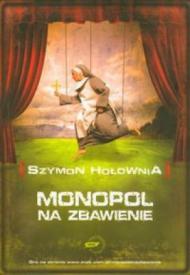 Monopol na zbawienie