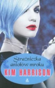 Strażniczka aniołów mroku
