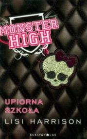Monster High 1 Upiorna szkoła