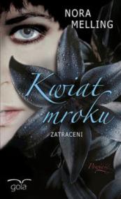 Kwiat Mroku Zatraceni