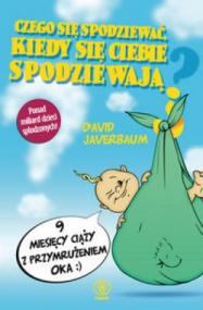 Czego się spodziewać kiedy się ciebie spodziewają