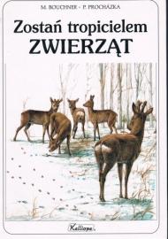 Zostań tropicielem zwierząt