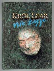 Król Lear nie żyje