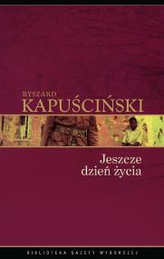 Jeszcze dzień życia