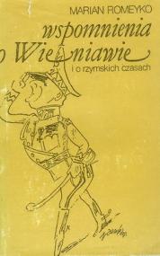 Wspomnienia o Wieniawie i o rzymskich czasach