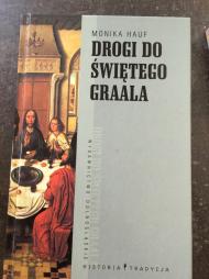 Drogi do świętego Graala