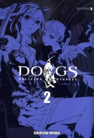 Dogs/bullets&amp;carnage. T. 2