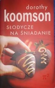 Słodycze na śniadanie