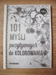 101 mysli pozytywnych do kolorowania