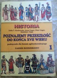 Poznajemy przeszłość : podręcznik dla liceum ogólnokształcącego : zakres rozszerzony. [1], Do końca XVII wieku