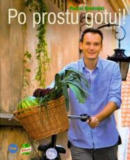 Po prostu gotuj!. Cz. 2