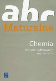 ABC maturalne. Chemia. Poziom podstawowy i rozszerzony