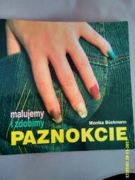 Malujemy i zdobimy paznokcie