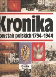 Kronika powstań polskich 1794-1944