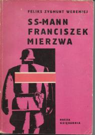 SS-mann Franciszek Mierzwa