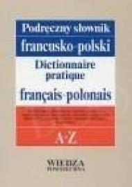 Podręczny słownik francusko-polski z suplementem : [A-Z]