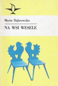 Na wsi wesele : opowiadania