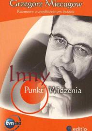 Inny punkt widzenia. Rozmowy o współczesnym świecie