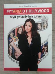 Pytania o Hollywood czyli Gwiazdy bez tajemnic