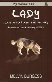 Lady : jak stałam się suką