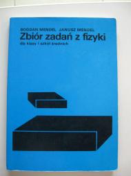 Zbiór zadań z fizyki dla klasy I szkół średnich