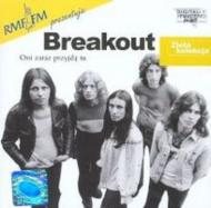 Breakout "Oni zaraz przyjdą tu"
