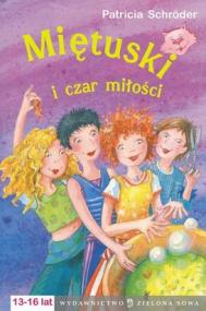 Miętuski i czar miłości