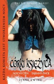 Córki księżyca: Nocny cień,Tajemny zwój