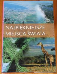 Najpiękniejsze miejsca świata.