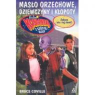 Masło orzechowe, dziewczyny i kłopoty