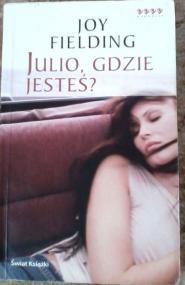 Julio, gdzie jesteś?