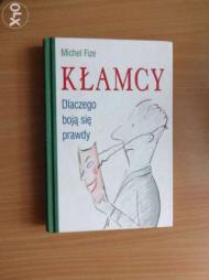 Kłamcy : dlaczego boją się prawdy
