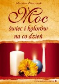 Moc świec i kolorów na co dzień